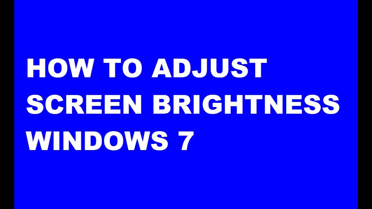 adjust brightness windows 7 free download